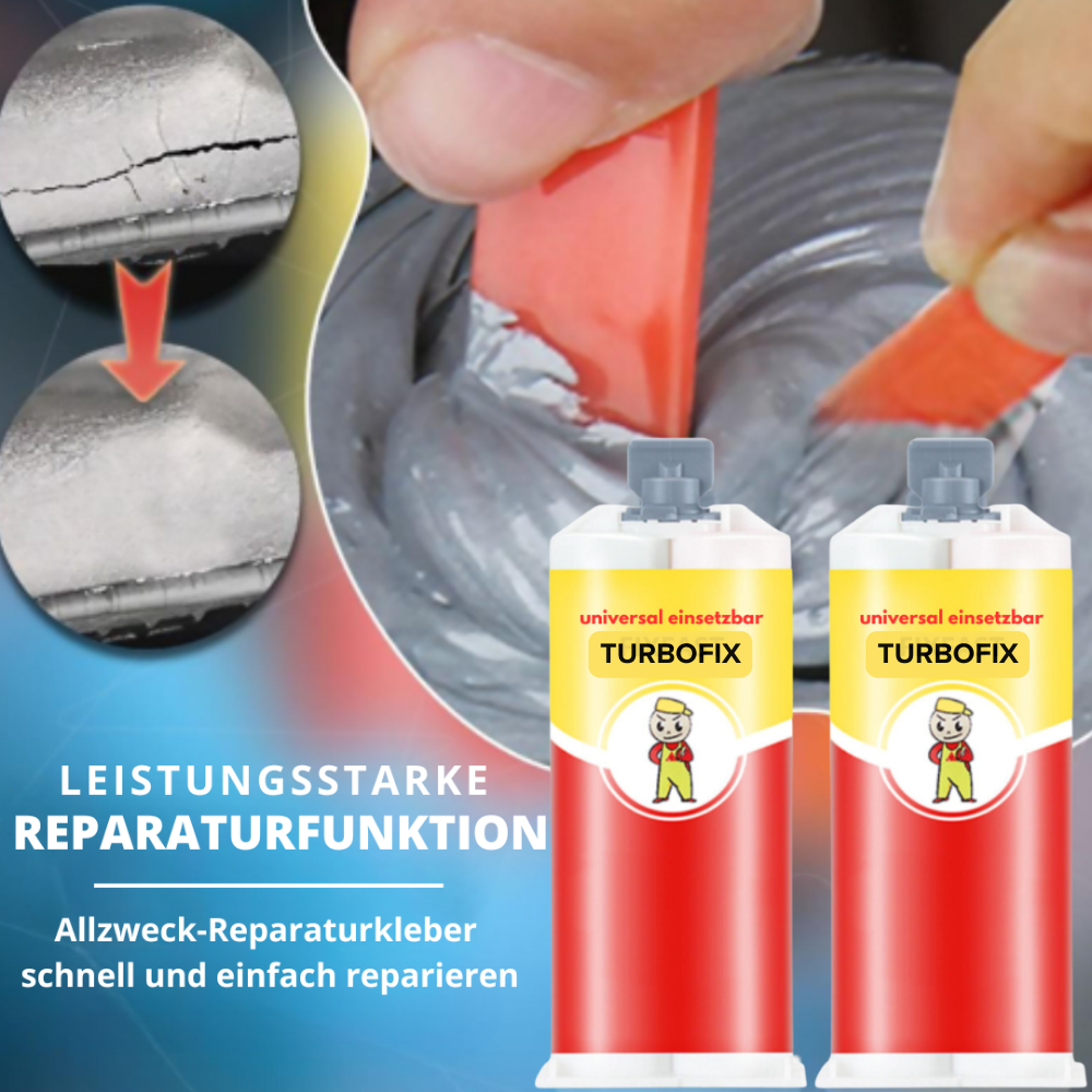 50% RABATT | TurboFix - Der schnelle und zuverlässige Reparaturklebstoff